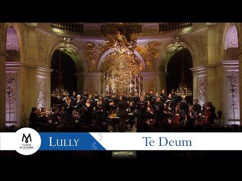 Jean-Baptiste LULLY - Te Deum