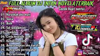 Download lagu Dj Minang Terbaru 2022 Paling Enak Di Dengar | Dj 69 project feat DJ INTAN NOVELA Full Album mp3