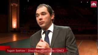 Interview Tugan Sokhiev / Thierry D'Argoubet - Saison 2012-2013