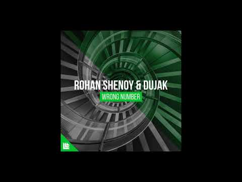 Rohan Shenoy & Dujak - Wrong Number