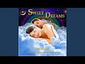Sweet Dreams (Guided Meditation & Music)