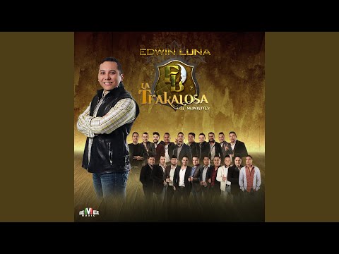 San Lunes - Banda La Trakalosa De Monterrey