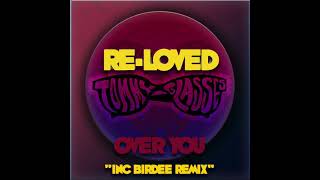 Tommy Glasses - Over You (Birdee Remix) video