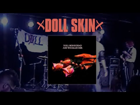 Doll Skin Is Dead And We Killed Her - Doll Skin (Official EP Audio)