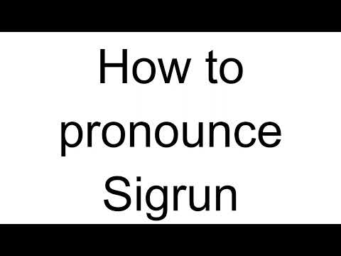 How to Pronounce Sigrun (Norwegian)
