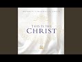This Is the Christ