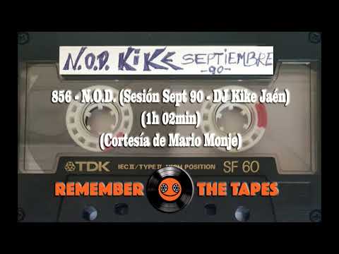 856-N.O.D  (Sesión Sept 90 - DJ Kike Jaén) (1h 02min) (Cortesía de Mario Monje)