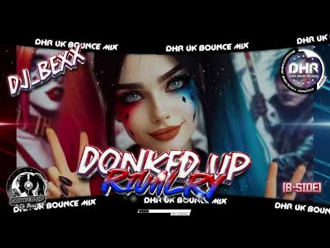 DJ_Bexx - Donked Up Rivalry (B Side) - 🔥DHR Bounce DJ Mix 2025🔥 @beckybarbour_DonkedUp 
