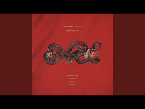 Brandin Jay Cypher (Temptation) Open Verse