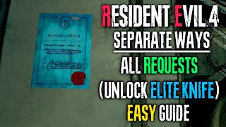 Resident Evil 4 Separate Ways all MERCHANT REQUESTS GUIDE (UNLOCK ELITE KNIFE)