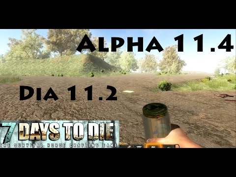 #7DaysToDie Dia 11.2 [Warrior Mode] Alfa 11.4 (b15)