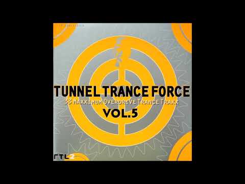 Tunnel Trance Force Vol. 5 CD 1