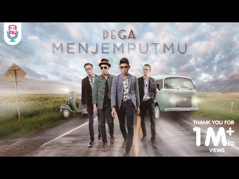 DEGA - MENJEMPUTMU (Official Music Video)