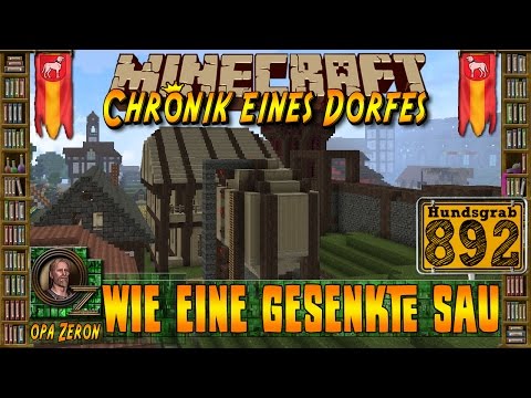 Minecraft #892-Chronik eines Dorfes-Wie eine gesenkte Sau [HD+Deutsch]