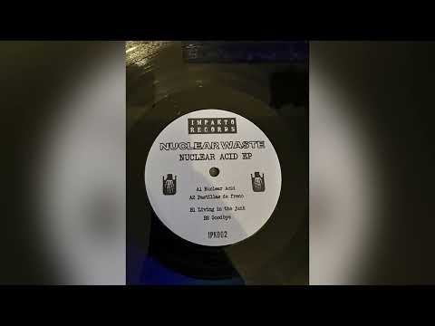 Nuclear Waste – A1 Nuclear Acid