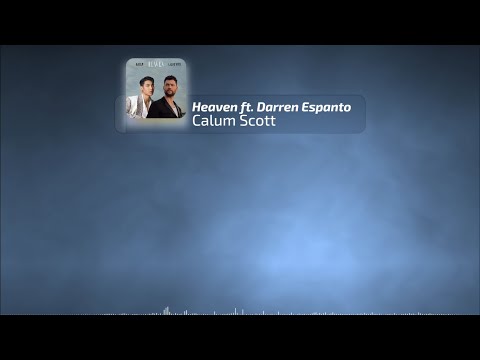 Calum Scott - Heaven feat. Darren Espanto (LYRICS)