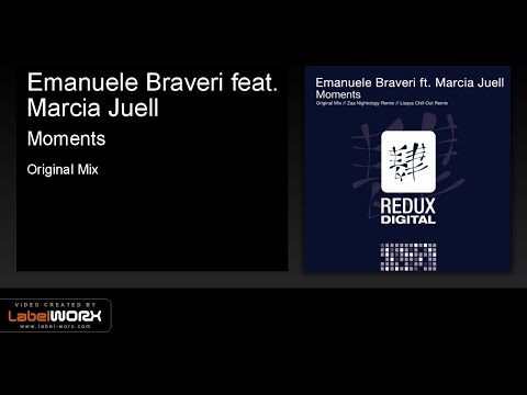 Emanuele Braveri feat. Marcia Juell - Moments (Original Mix) [Redux Digital]