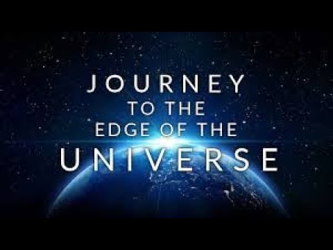 Journey To The Edge Of The Universe 1080p