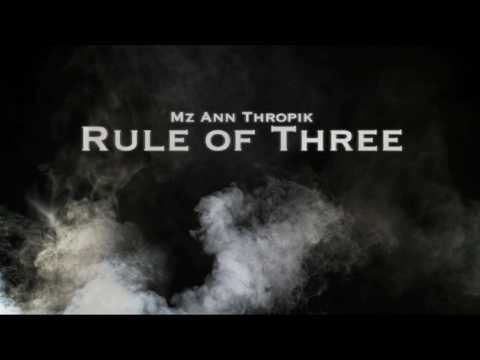 MZ ANN THROPIK - TEASER - RULE OF THREE FILM CLIP