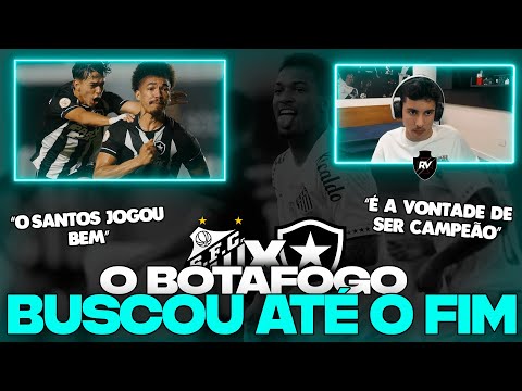 REACT DO RENATINHO: SANTOS 2 x 2 BOTAFOGO