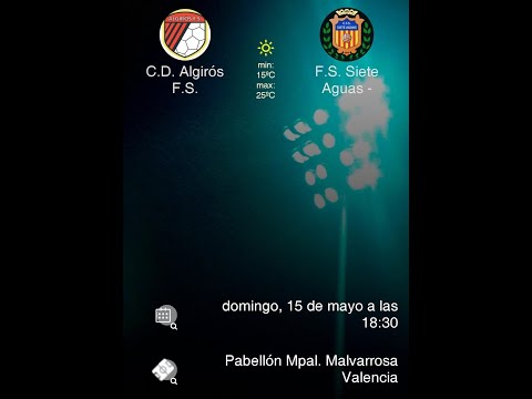 CD Algiros FS - Siete Aguas Alaquas A