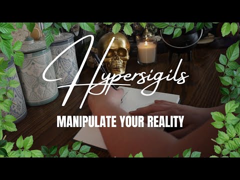 HYPERSIGILS: How To Manipulate The Past, Present, & Future (Chaos Magick)