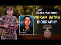 Captain Vikram Batra Biography Story Of A Man Who Made Pakistan Cry Kargil War Hero Vikram Batra