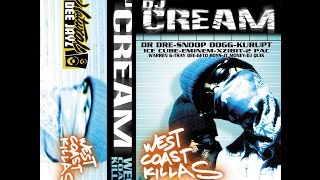 DJ CREAM - West Coast Killas (OFFICIEL Face A & B ripped)