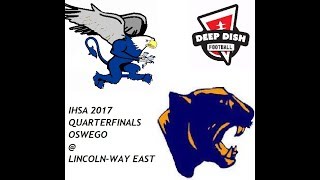 Coach Big Pete Final Thoughts Before Lincoln-Way East vs Oswego GOTW Class 8A Quarterfinal Game