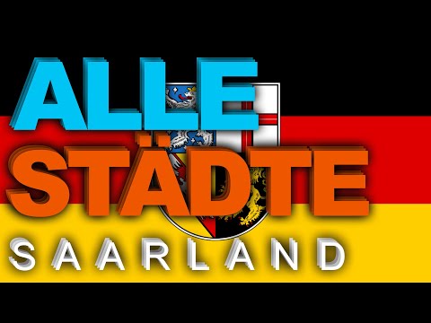 ALLE 17 Städte des Saarlands | BesserWissen