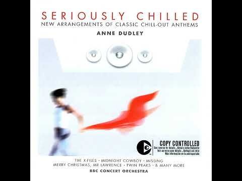 Anne Dudley - Seriously Chilled