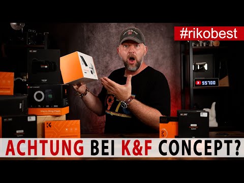 Achtung bei K&F Concept? Das solltet Ihr über diesen Anbieter wissen!