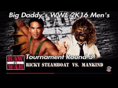 Big Daddy's WWE 2K16 Men's Tournament Round 3