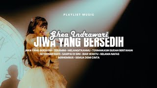 Download lagu GHEA INDRAWARI - JIWA YANG BERSEDIH  | TERAMINI |  MELANGITKANMU | LAGU INDO TERPOPULER 2025 mp3