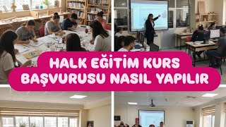 Halk Eğitim Kurs Başvurusu Nasıl Yapılır - Kurs Başvurusu