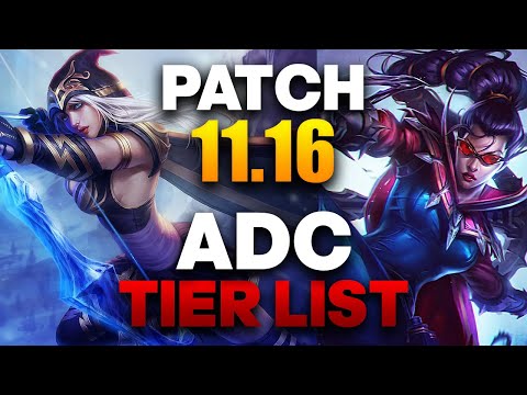 ADC TIER LIST PATCH 11.16 - The Best ADCs & Builds To Climb With | League of Legends