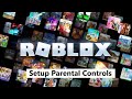 How To Set Up Parental Controls On Roblox