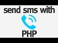 Send SMS Messages With PHP