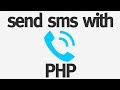 Send SMS Messages With PHP 