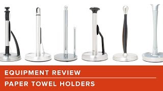 Equipment Review: The Best Paper Towel Holder