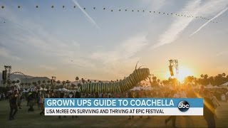 A Grown Up’s Guide to Coachella | ABC News