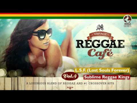 L.S.F. (Lost Souls Forever) - Vintage Reggae Café 4