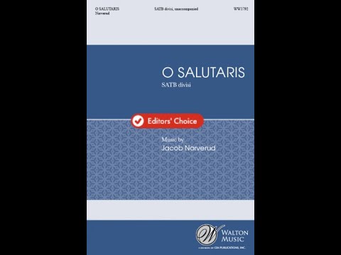 O Salutaris by Jacob Narverud (SATB divisi, a cappella)