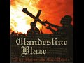 Clandestine Blaze - Fire Burns in Our Hearts (Full Album) 1999