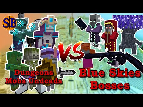 Dungeons Mobs Undead vs Blue Skies Bosses | Minecraft Mobs Battle