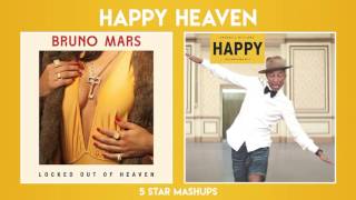 MASHUP #9: Happy Heaven (Bruno Mars & Pharrell Williams)