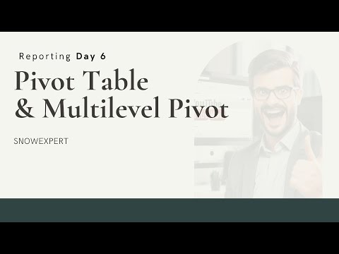 D6 - Pivot Table - ServiceNow Reporting
