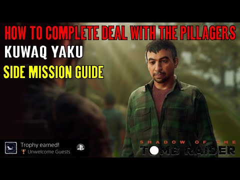 Shadow of the Tomb Raider 🏹 Deal with the Pillagers 🏹 (Kuwaq Yaku Side Mission) Video