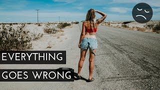 THE DAY WHEN EVERYTHING WENT WRONG | #VANLIFE