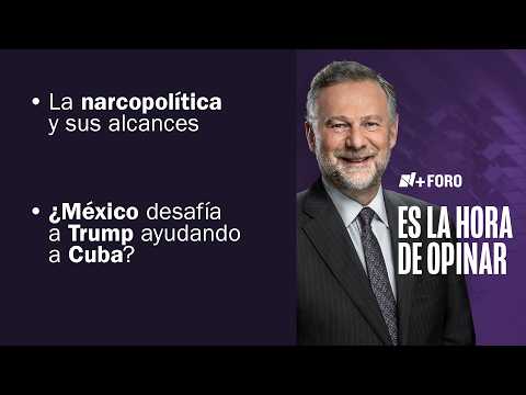¿Qué tan infiltrado está el narcotráfico en la política? | Es la Hora de Opinar - 10 de Febrero 2026